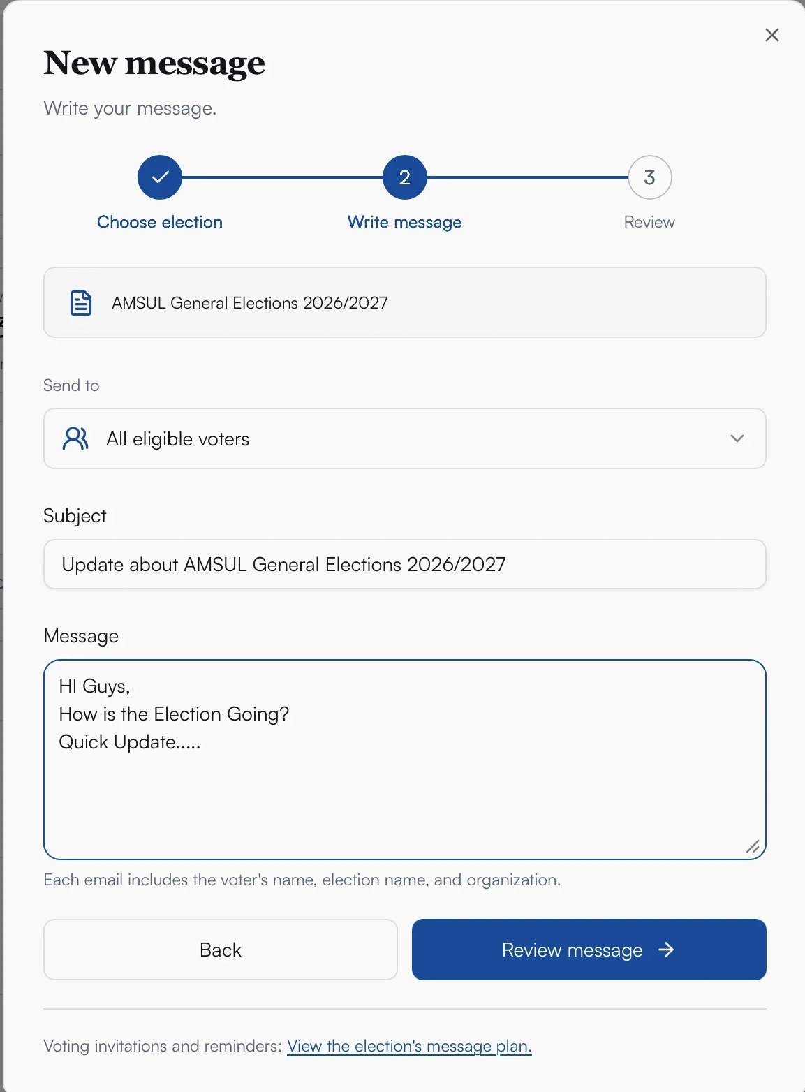 Actual message composer with eligible voter audience, subject, message and review step